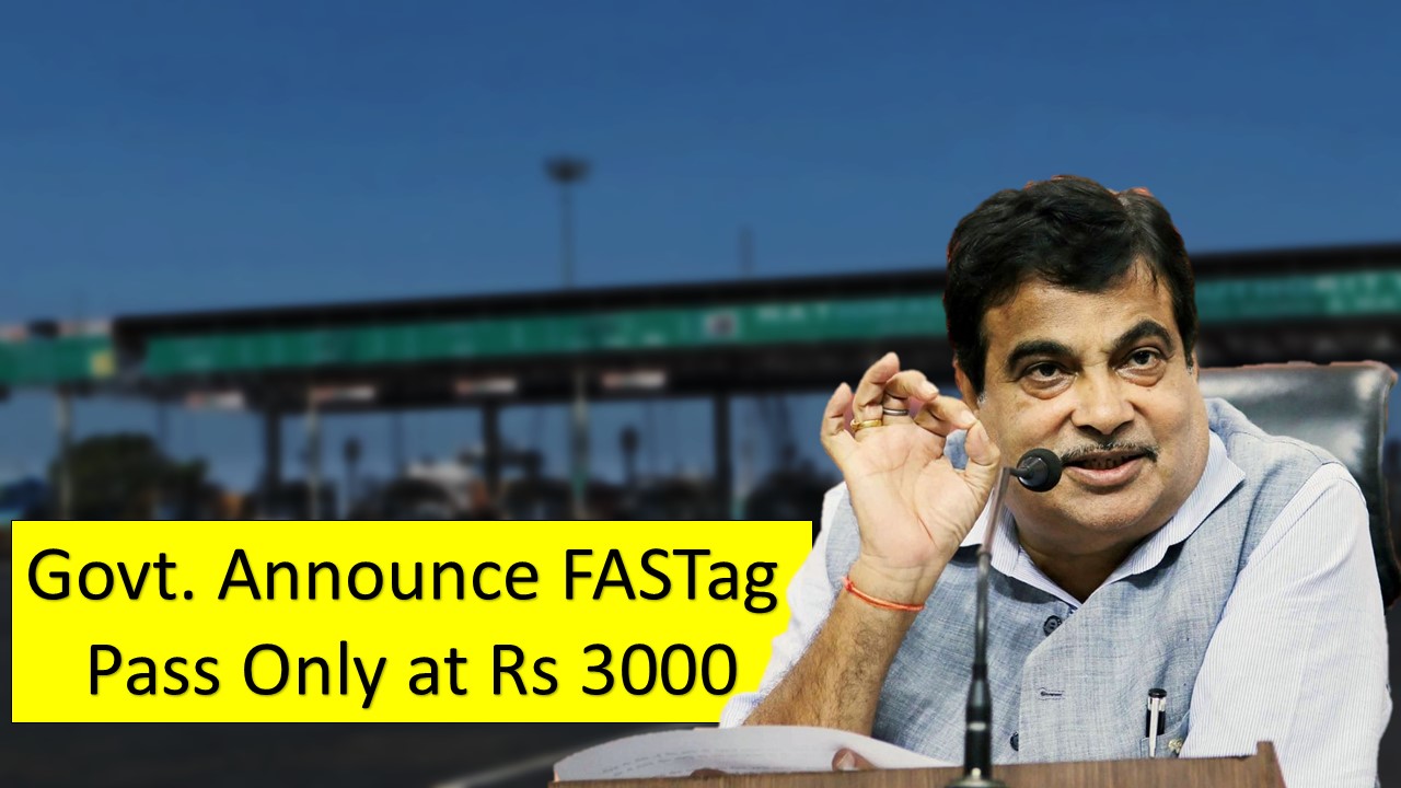 Government Announce FASTag Annual Pass