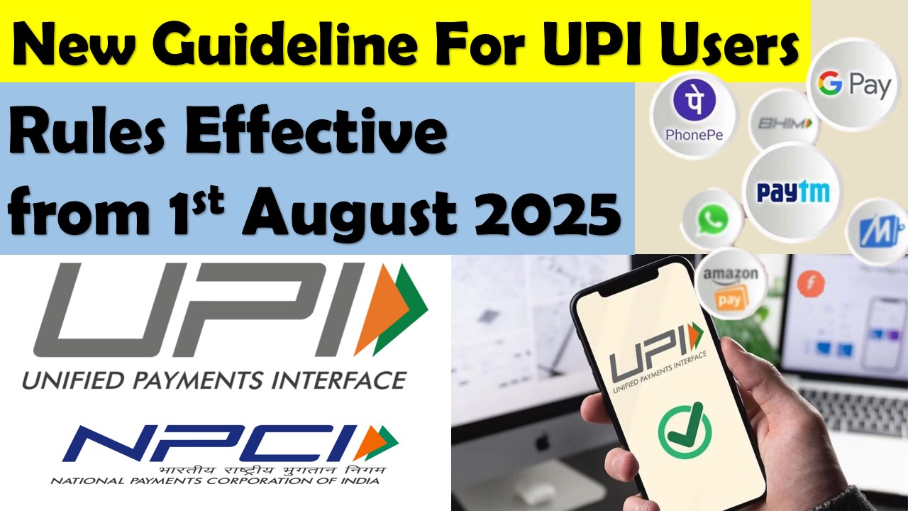UPI Rule Changes from 1 August 2025
